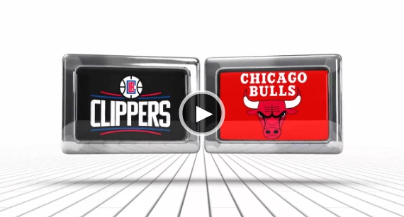 Chicago vs Clippers
